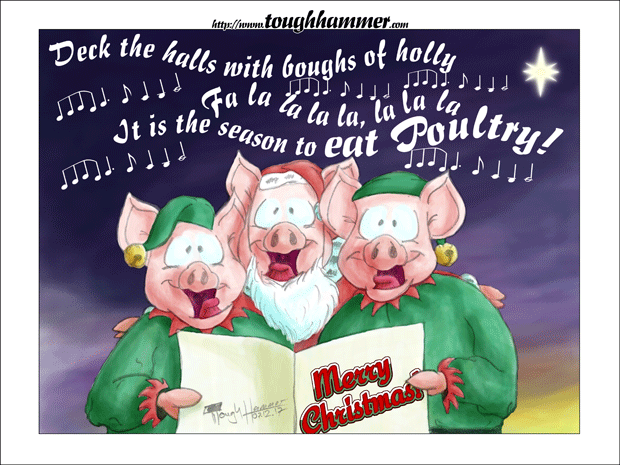 3 Schweine im Weihnachtsmann- und Weihnachtselfenkost&uuml;m singen: &ldquo;Deck the halls with boughs of holly. Fa la la la la, la la la la. Tis the season to EAT POULTRY!&rdquo;